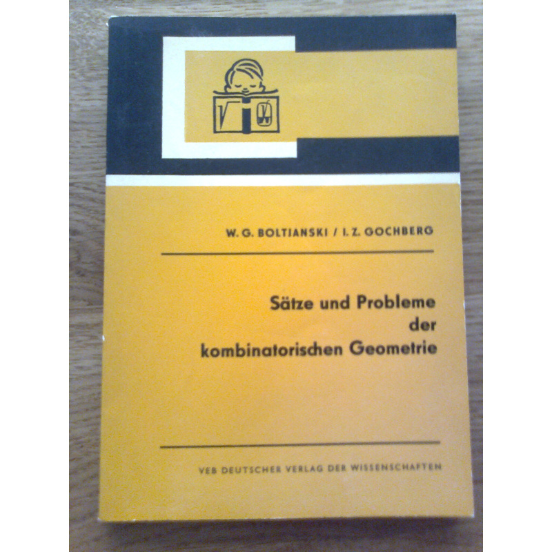 Sätze und Probleme der kombinatorischen Geometrie