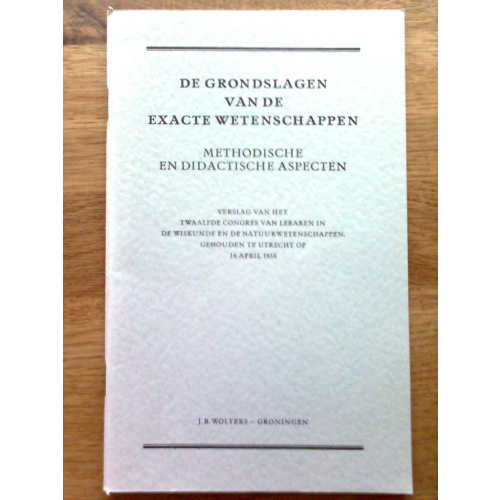 De grondslagen van de exacte wetenschappen