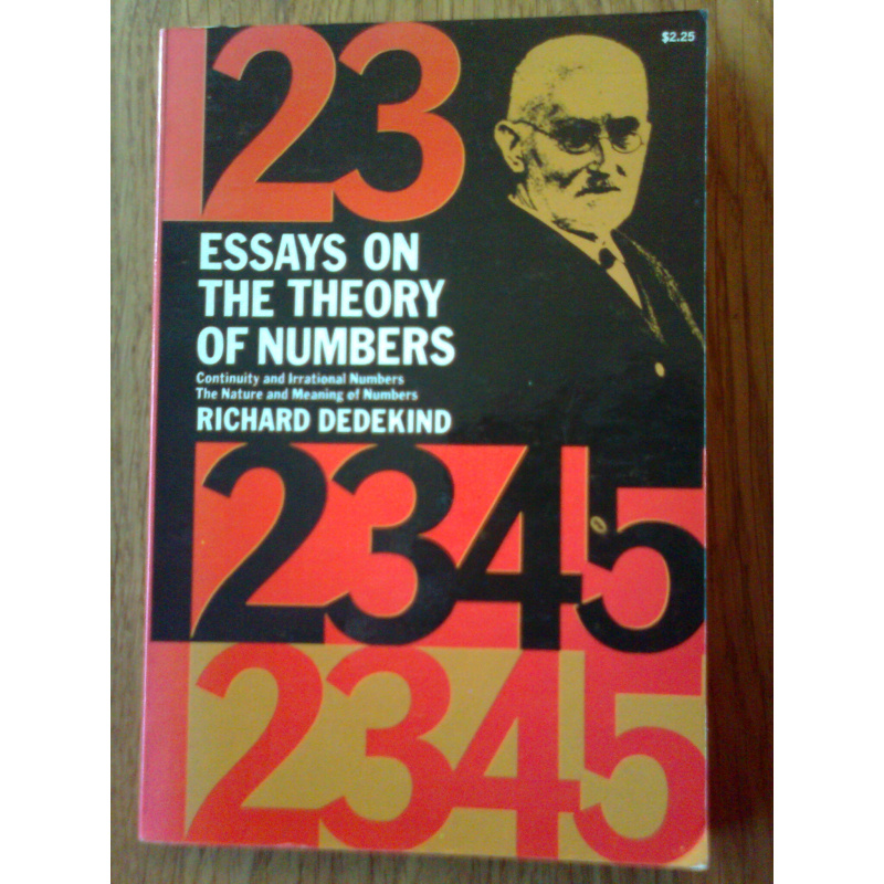 Essays on the Theory of Numbers