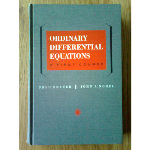 Ordinary Differential Equations - A First Course