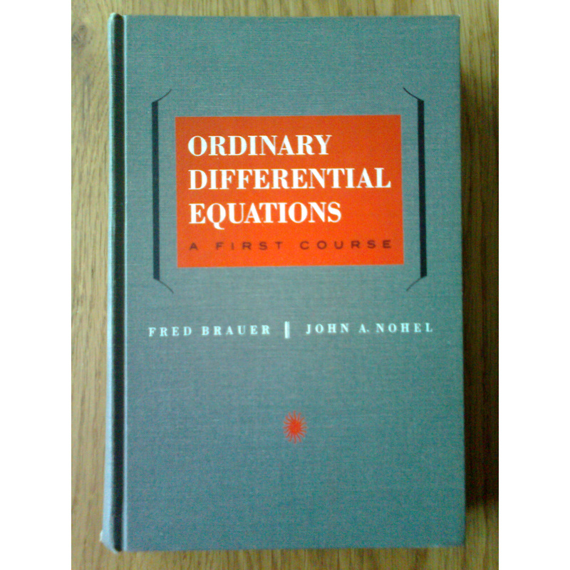 Ordinary Differential Equations - A First Course