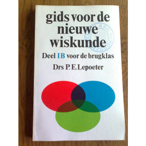 Gids voor de nieuwe wiskunde IB