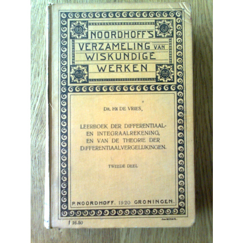 Leerboek der Differentiaal- en Integraalrekening; en van de theorie der Differentiaalvergelijkingen II