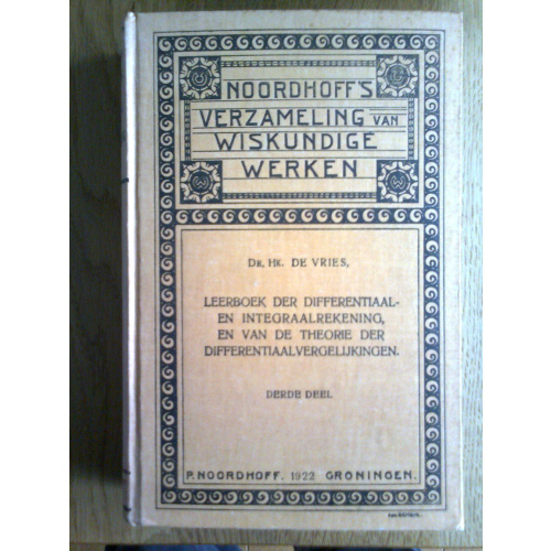 Leerboek der Differentiaal- en Integraalrekening; en van de theorie der Differentiaalvergelijkingen III