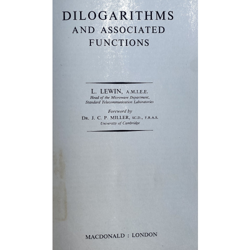 Dilogarithms and associated Functions