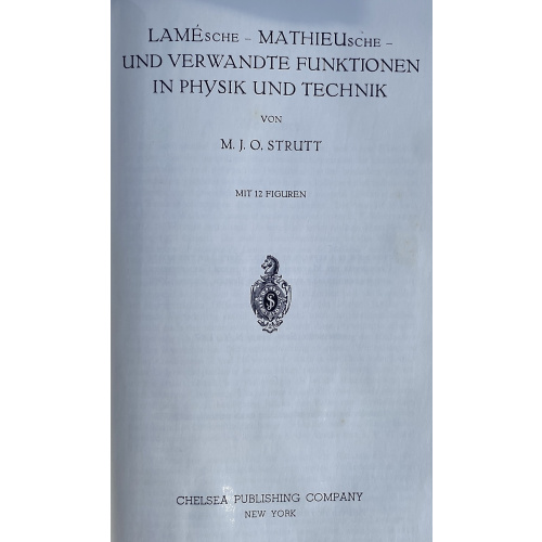 Laesche Mathieusche und Verwante Funktionen in Physik und Technik