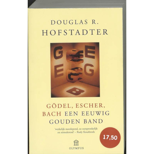 Escher; Gödel; Bach: Eeuwig Gouden Band