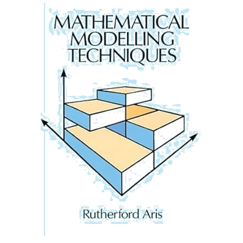 Mathematical Modelling Techniques