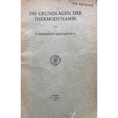 Die Grundlagen der Thermodynamik