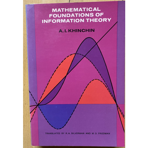 Mathematical Foundations of Information Theory