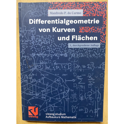 Differentialgeometrie von Kurven und Flachen