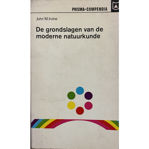 De grondslagen van de moderne natuurkunde