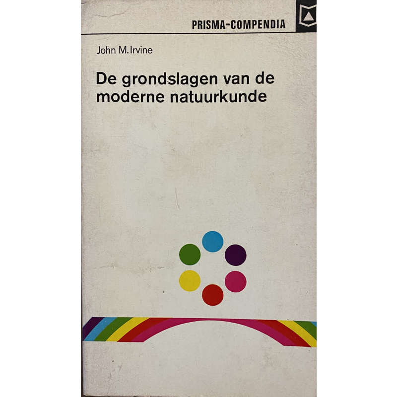 De grondslagen van de moderne natuurkunde