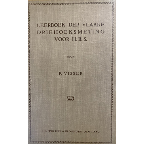 Leerboek der vlakke driehoeksmeting I + II