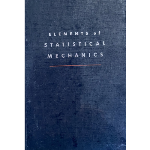 Elements Of Statistical Mechanics