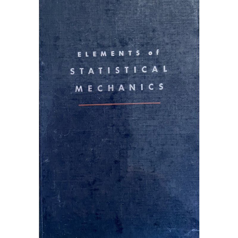 Elements Of Statistical Mechanics
