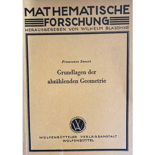 Grundlagen Der Abzahlenden Geometrie