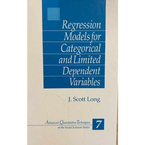 Regression Models for Categorical and Limited Dependent Variables