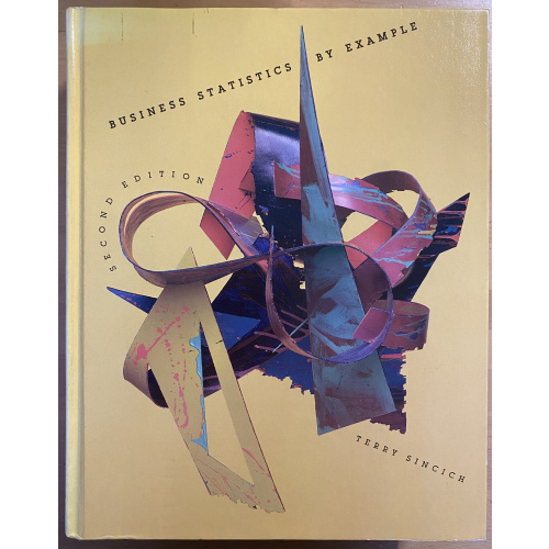 Business Statistics by Example