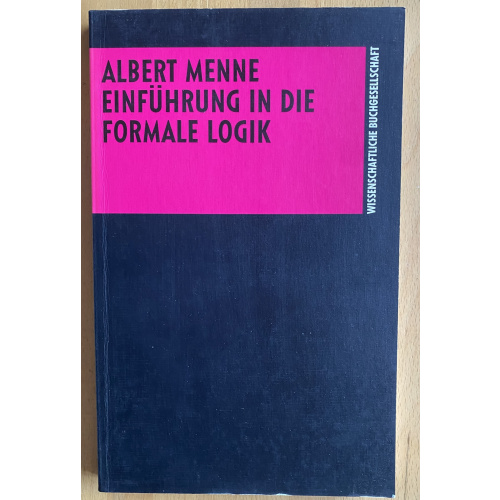 Einfuhrung In Die Formale Logik