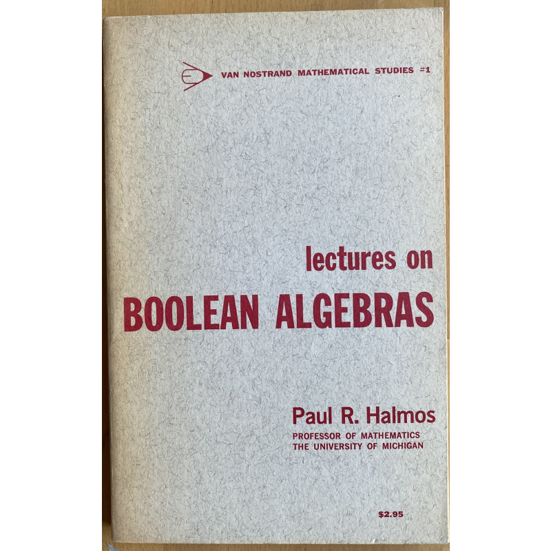 Lectures On Boolean Algebras