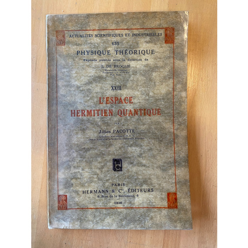 L'espace Hermitien Quantique