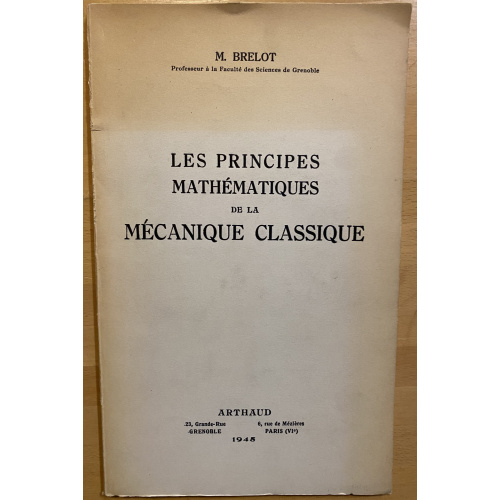 Les Principes Mathematiques De La Mecanique Classique