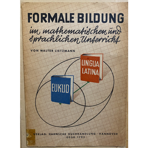 Formale Bildung Im Mathematischen Und Sprachlichen Unterricht
