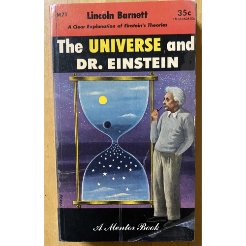 The UNIVERSE and DR. EINSTEIN