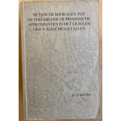 Metrische Bijdragen Tot De Theorie Der Diophantische Approximaties In Het Lichaam Der P-Adische Getallen