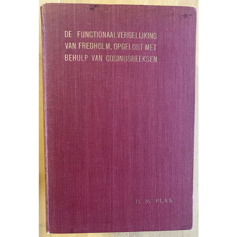 De Functionaalvergelijking Van Fredholm; Opgelost Met Behulp Van Cosinusreeksen