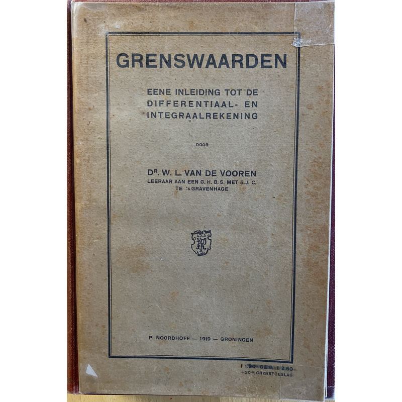 Grenswaarden - Eene inleiding tot de differentiaal- en integraalrekening