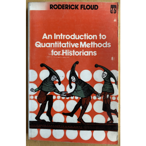 An Introduction to Quantitative Methods for Historians