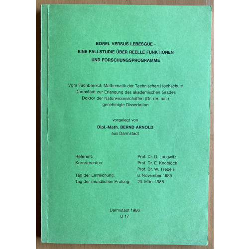 Borel Gegen Lebesgue - Eine Fallstudie Uber Reelle Funktionen Und Forschungsprogramme