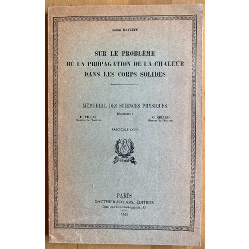 Sur Le Probleme De La Propagation De La Chaleur Dans Les Corps Solides