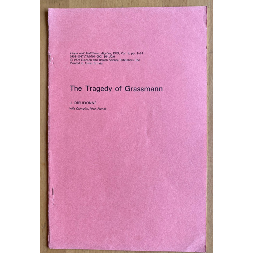 The Tragedy of Grassmann
