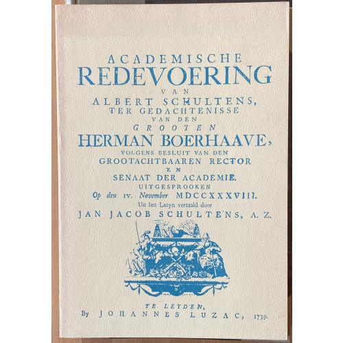 Academische Redevoering Van Albert Schultens; Ter Gedachtenisse Van Den Grooten Herman Boerhaave