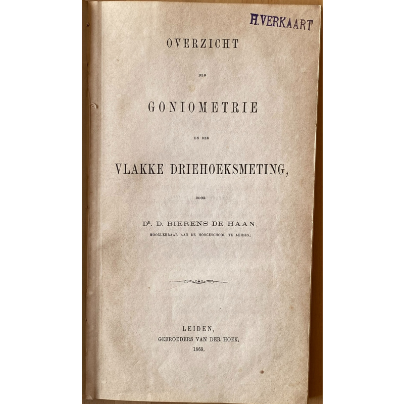 Overzicht Der Goniometrie En Der Vlakke Driehoeksmeting;