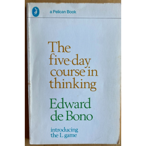 the five-day course in thinking