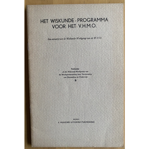 Het Wiskunde - Programma Voor Het V.H.M.O.