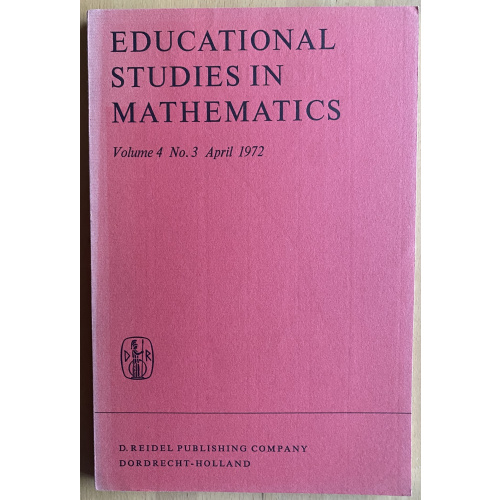 Educational Studies In MathematicsVolume 4 No.3 April 1972D. Reidel Publishing CompanyDordrecht-Holland Hirst: Derivatives and Tangents Thurston: what exactly is dy/dx Monna: Set Theory in 1888