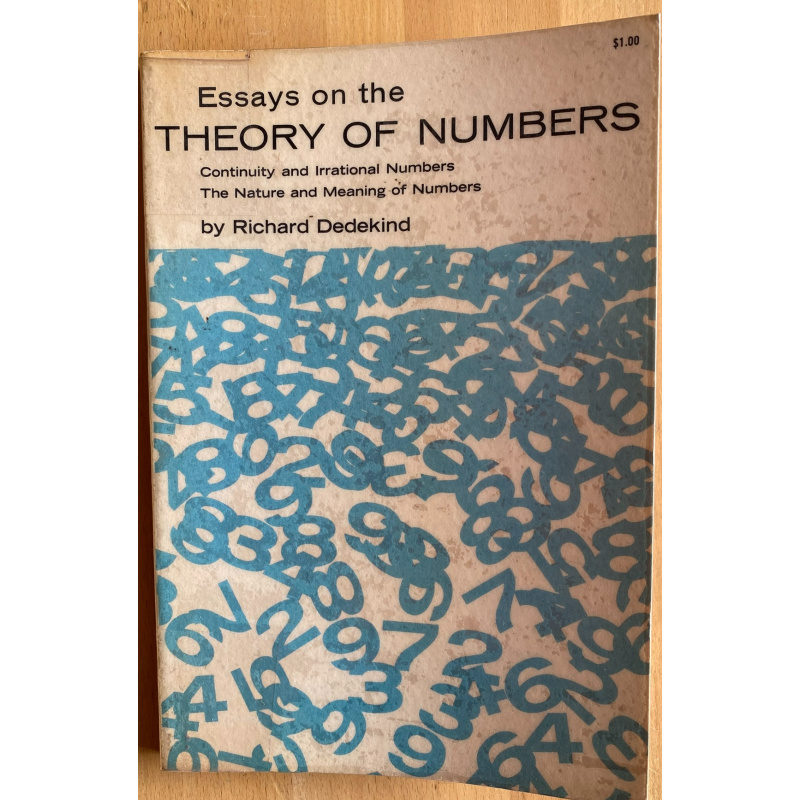 Essays on the Theory of Numbers