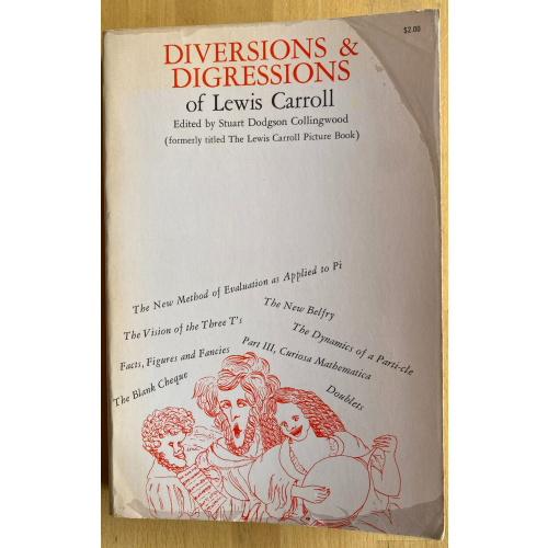 Diversions and Digressions