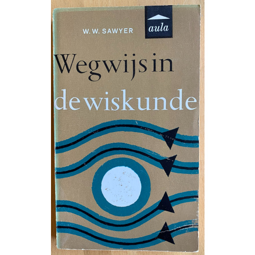 Wegwijs in de Wiskunde