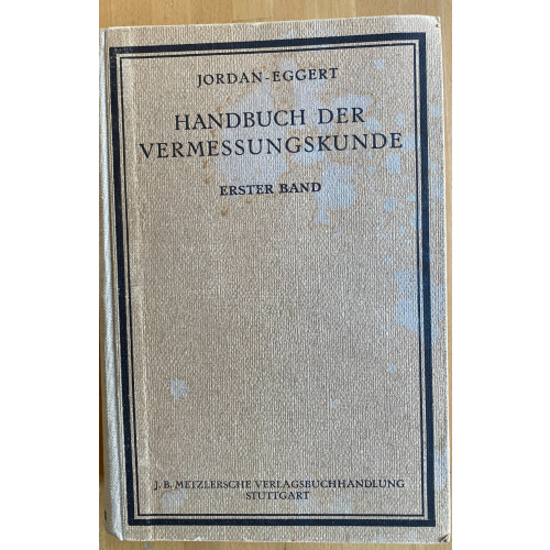Handbuch Der Vermessungskunde