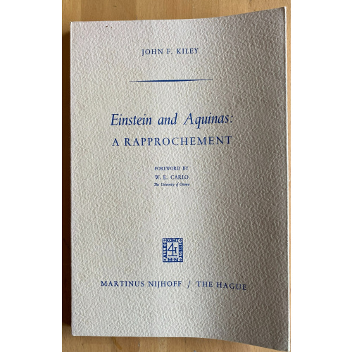 Einstein And Aquinas: A Rapprochement