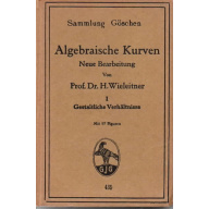 Algebraische Kurven; Neue Bearbeitung