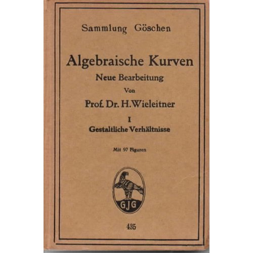 Algebraische Kurven; Neue Bearbeitung