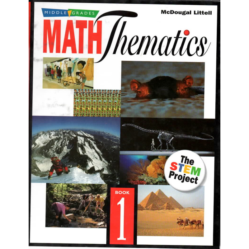 McDougal Littell MathThematics: Student Edition Book 1 1999