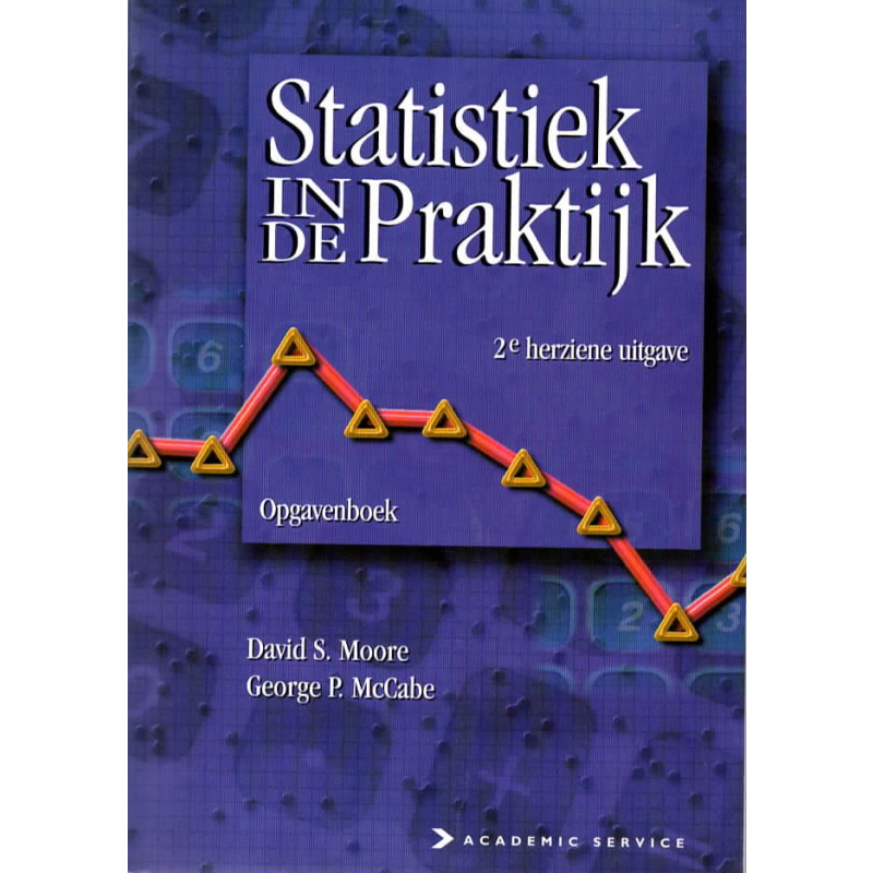 Statistiek in de Praktijk Opgavenboek
